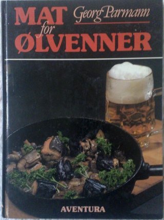 "Mat for ølvenner" av Georg Parmann