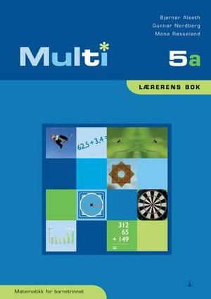 "Multi 5a - lærerens bok : matematikk for barnetrinnet" av Bjørnar Alseth