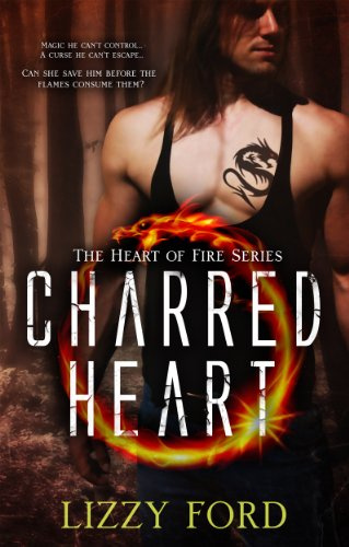 "Charred Heart (#1, Heart of Fire)" av Lizzy Ford