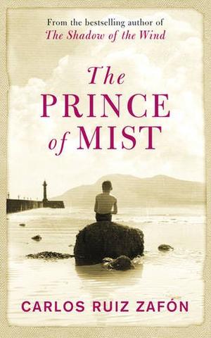 "The prince of mist" av Carlos Ruiz Zafón