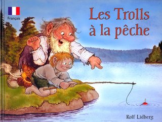 Les Trolls à la pêche