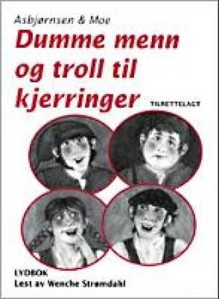 Dumme menn og troll til kjerringer
