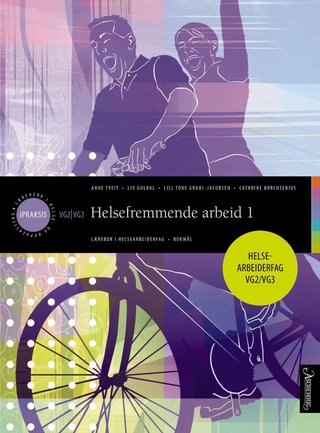 Helsefremmende arbeid 1 - lærebok i helsearbeiderfag