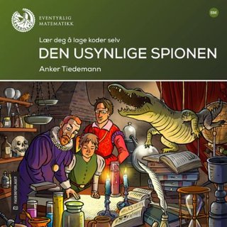 "Den usynlige spionen" av Anker Tiedemann
