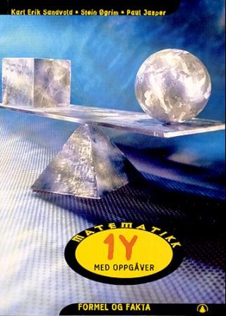 Matematikk 1Y - med oppgåver : formel og fakta