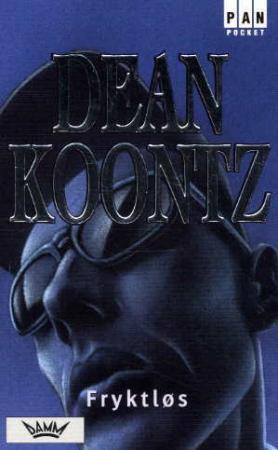 "Fryktløs" av Dean R. Koontz