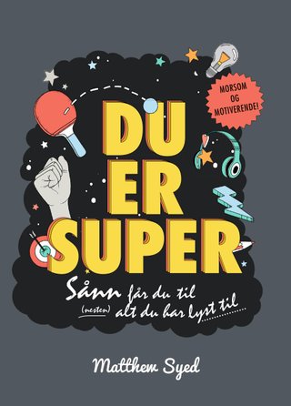 Du er super