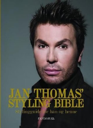 Jan Thomas' styling bible - stylingguide for han og henne