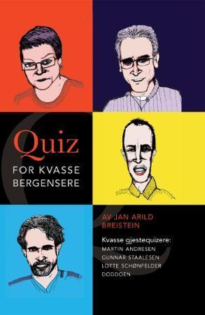 "Quiz for kvasse bergensere" av Jan Arild Breistein