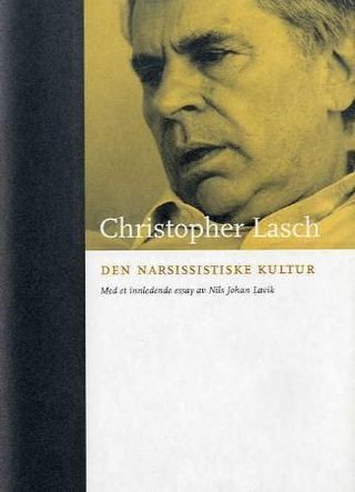 "Den narsissistiske kultur" av Christopher Lasch
