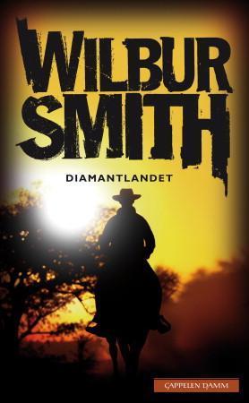 "Diamantlandet" av Wilbur Smith