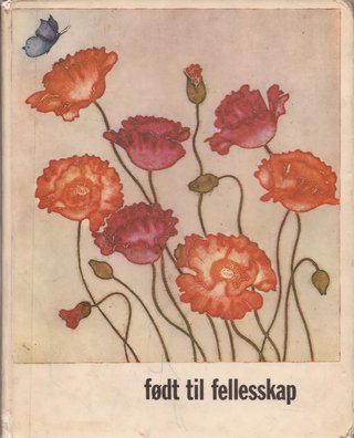 født til fellesskap - Dikt om å leve sammen