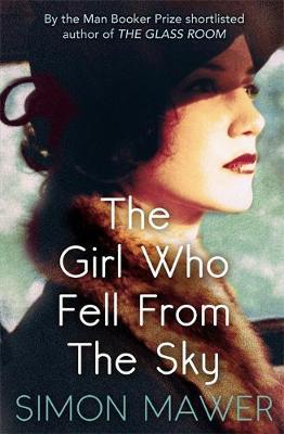 "The girl who fell from the sky" av Simon Mawer