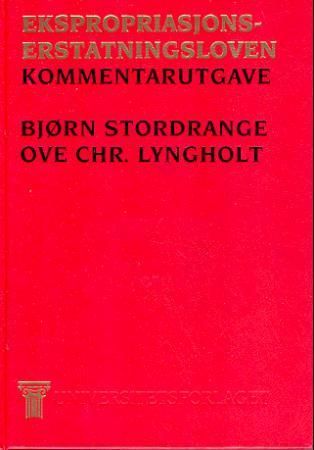 Ekspropriasjonserstatningsloven - kommentarutgave