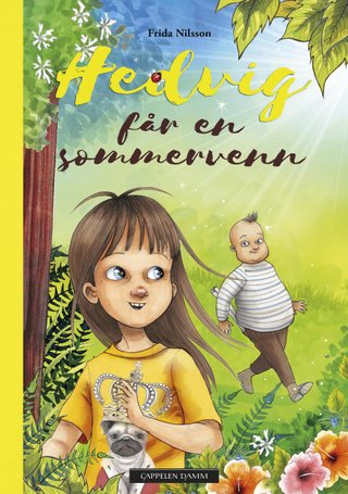 "Hedvig får en sommervenn" av Frida Nilsson