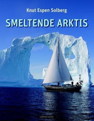 "Smeltende Arktis" av Knut Espen Solberg