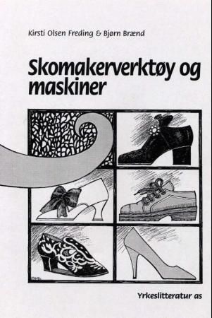 Skomakerverktøy og maskiner
