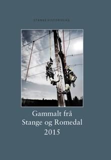Gammalt frå Stange og Romedal 2015