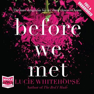 "Before We Met" av Lucie Whitehouse