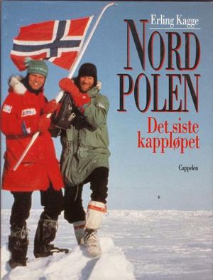 Nordpolen - det siste kappløpet