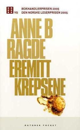 "Eremittkrepsene" av Anne B. Ragde