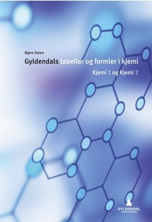 Gyldendals tabellar og formlar i kjemi - kjemi 1 og kjemi 2