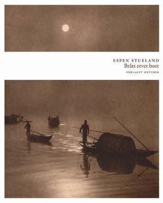"Brått revet bort" av Espen Stueland