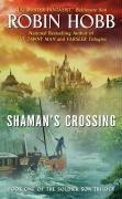 Shaman's Crossing - Book One of the Soldier Son Trilogy