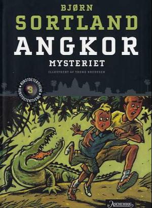"Angkor-mysteriet" av Bjørn Sortland