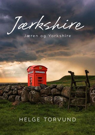 "Jærkshire Jæren og Yorkshire" av Helge Torvund