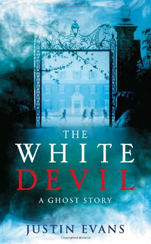 "White Devil - A Ghost Story" av Justin Evans