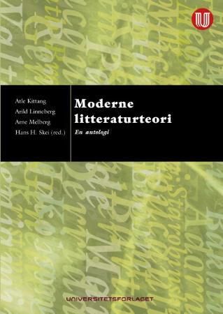 Moderne litteraturteori - en antologi