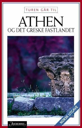Turen går til Athen & det greske fastlandet