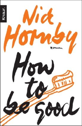"How to be good." av Nick Hornby