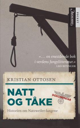 "Natt og tåke - historien om Natzweiler-fangene" av Kristian Ottosen