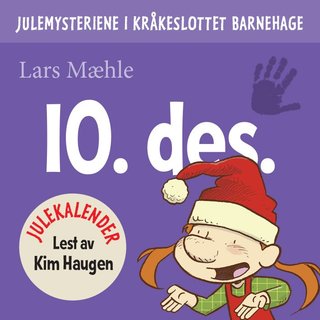 Julemysteriene i Kråkeslottet barnehage - julekalender episode 10