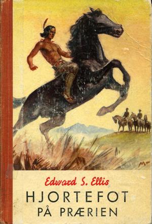 "Hjortefot på prærien" av Edward S. Ellis