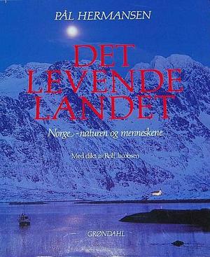 Det levende landet - Norge, naturen og menneskene