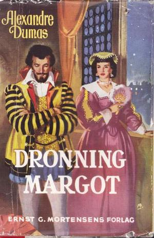 "Dronning Margot" av Dumas, Alexandre, d.e.