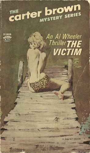 "The Victim (The Carter Brown Mystery Series)" av Carter Brown