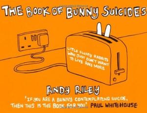 "The book of bunny suicides" av Andy Riley
