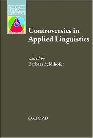 "Controversies in Applied Linguistics (Oxford Applied Linguistics)" av Barbara Seidlhofer