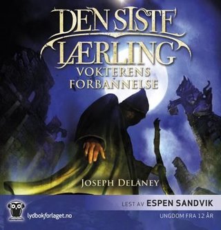 "Vokterens forbannelse" av Joseph Delaney