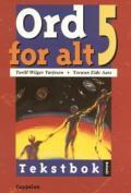 "Ord for alt 5 - tekstbok" av Torill Wiiger Tørjesen