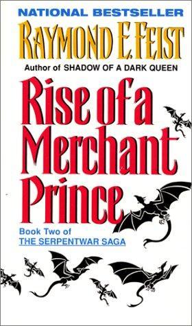 Rise of a Merchant Prince (Serpentwar Saga)