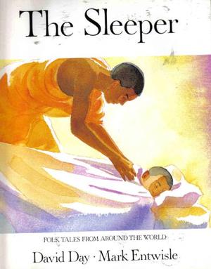 The Sleeper (Folk Tales from Around the World)