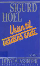 "Veien til verdens ende roman" av Sigurd Hoel