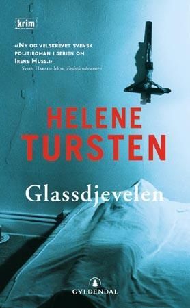 "Glassdjevelen" av Helene Tursten