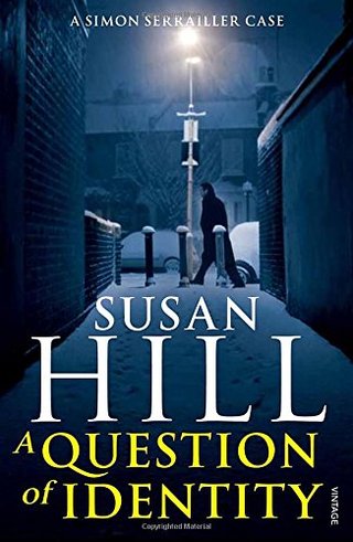 "A Question of Identity Simon Serrailler Book 7" av Susan Hill