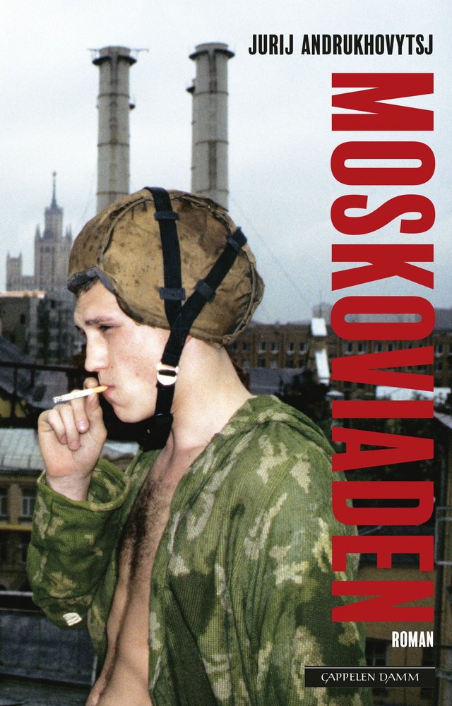 "Moskoviaden" av Jurij Andrukhovytsj